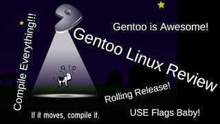 Gentoo Linux Review: Awesome Linux distribution for advanced users