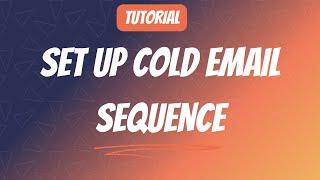 How to set up my cold email sequence with different steps on Emelia