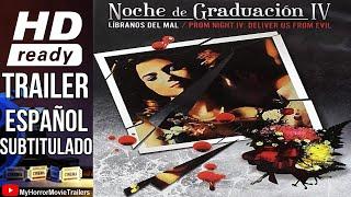 Noche De Graduación IV (Líbranos del Mal) (1992) (Trailer HD)- Clay Borris