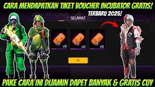 CARA MENDAPATKAN TIKET INCUBATOR VOUCHER GRATIS TERBRU 2025TRIK SPIN INCUBATOR 3 IN 1 RABEL ACADEMY