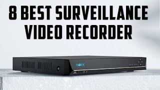 Best Surveillance Video Recorder 2023 | Top 8 : CCTV DVR Recorder - Reviews