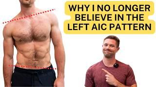 Why I No Longer Believe In The Left AIC Pattern