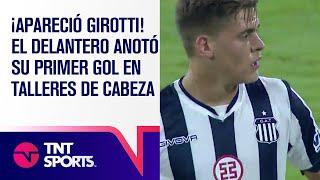  ¡APARECIÓ GIROTTI! El delantero anotó su primer gol en Talleres de cabeza