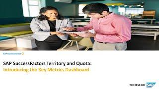 Introducing the Key Metrics Dashboard in SAP SuccessFactorsTerritory and Quota