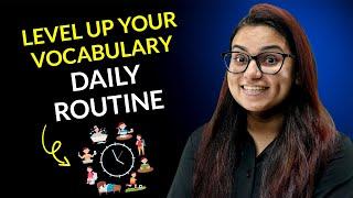 Daily Routine Vocabulary – Speak English Fluently - 20 Words With Meaning and Exercises