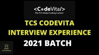 TCS Codevita interview experience 2021 Batch