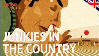 Junkies in the country - ARTE Radio Podcast