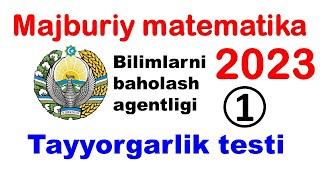 majburiy matematika 2023 | dtm majburiy matematika | uzbmb | baholashuz | dtm namuna majburiy matem