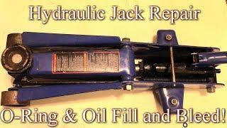 Hydraulic Jack O-ring repair, Oil Fill & how to Bleed! Easy