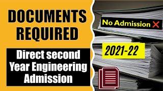 Documents required for Direct Second Year Engineering Admission  2021-22 | DSE Admission B.E/B.TECH