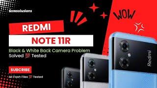 Redmi note 11r camera black and white problems software issue solved‬ #redminote11r