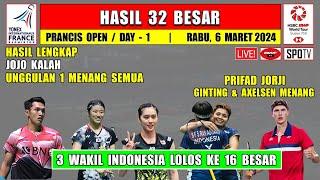 Hasil Lengkap Prancis Open 2024 Day 1 R32 ~ JOJO Kalah ~ GINTING & AXELSEN Menang ~ 3 Wakil Ke R16