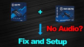 Elgato 4k60 Pro and chatlink Pro audio fix/Setup with OBS