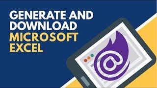 Microsoft Excel Generate and Downloan in Blazor Project | BCL