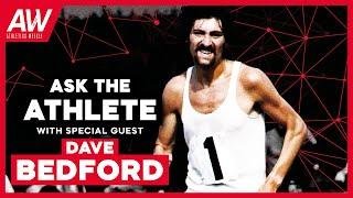 Ep16: 'Ask The Athlete Q&A' with Dave Bedford