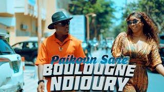 Paikoun saré - BOULOUGNE NDIOURY (Clip Officiel 2024)