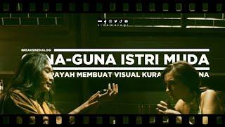 review GUNA-GUNA ISTRI MUDA: Cerita Payah Membuat Visual Kurang Berguna