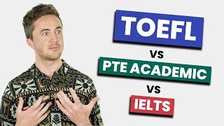 TOEFL iBT vs IELTS vs PTE Academic: Which English Exam is right for you?