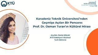 Prof. Dr. Osman Turan'ın Kültürel Mirası