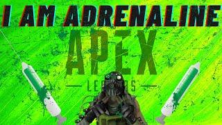 I AM ADRENALINE   Apex Legends Montage  Octane Main