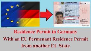 Residence Permit in Germany with EU Permanent Residence Permit from anoher EU State - § 38a AufenthG