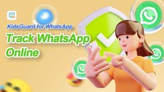 KidsGuard for WhatsApp | Best WhatsApp Online Tracker