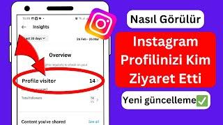 Instagram Profilime Kimlerin Baktığını Nasıl Öğrenirim (2024)| Instagram Profilimi Kim Ziyaret Etti?