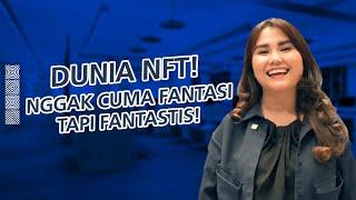 #ASTRABERSUARA - KOLABORASI ASTRA & KOMPAS GRAMEDIA: MENGENAL SENI RUPA & NFT DI ERA DIGITAL