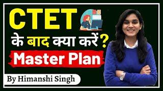 What After CTET-2021? | How to get a Govt. job?
