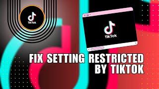  How to fix setting restricted by tiktok to protect your privacy (2024) | How To