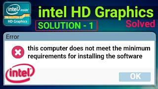 How to Fix "This computer does not meet the minimum requirments" - Intel HD Graphics _ Eng Subtitle