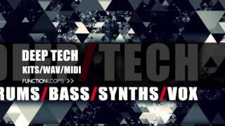 DEEP TECH - Sample Pack | Deep Tech / House Drums, Bass, Chords, Synths, FX and more