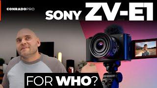 Sony ZV E1 impression -  let's talk about it!