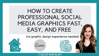 How To Create Professional Social Media Graphics Fast, Easy and Free: Canva Tutorial