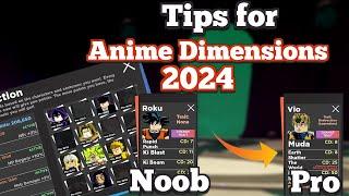 Best Tips For ANIME DIMENSIONS ROBLOX (2024)