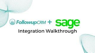 Followup CRM + Sage Intacct Integration Walkthrough