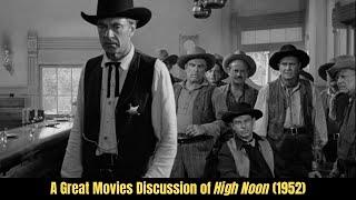 A Discussion of High Noon (1952)