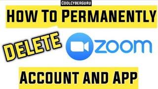 How to Delete a Zoom Account and Uninstall Zoom App Permanently