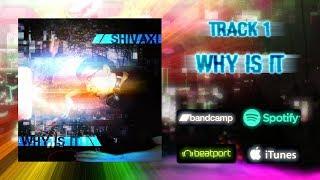 Shivaxi - Why Is It (OUT NOW - Drum & Bass Album Promo)