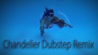 Sia - Chandelier (Dubstep Remix) | VioDance Violin Cover