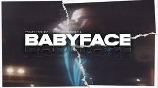 Yakary Type Beat ►Babyface◄ (Prod. by ReyoBeatz)