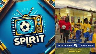 Western Spirit v Acacia Ridge FQPL3 June 2024