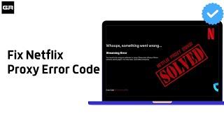 How to Fix Netflix Proxy Error Code m7111 5059 | Fixed |100% Working