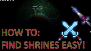 Terraria: How To Easily Find Enchanted Sword Shrines for Arkhalis/Enchanted Sword - Best ways?[2016]