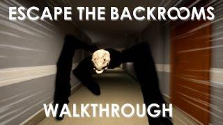 Escape the Backrooms Walkthrough - All Levels
