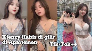 Tik-Tok kienzy NV || kienzy di Gilir di Apartemen || tonton sampai habis