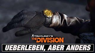 The Division - UEberleben, aber anders (Survival DLC) #01