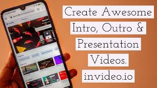 How to Create Intro Outro & Presentation Videos With invideo.io Website