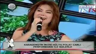 HÜLYA POLAT GAYBANA&HORON POTPORİ KANAL T 14.03.2013