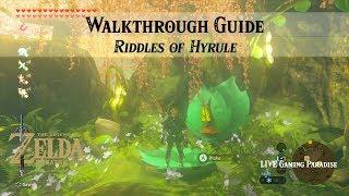 Breath of the Wild | Riddles of Hyrule (Hidden Side Quest) | Walkthrough Guide